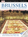 Brussels, Bruges, Ghent & Antwerp